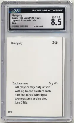 Graded Disloyalty (Caverns of Despair) CGC 8.5 Legends Playtest Card MTG Magic! - Image 1