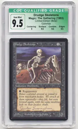 Graded Signed Drudge Skeletons CGC 9.5 GEM MINT Beta Art Sandra Everingham MTG! - Image 1