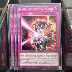3x Flame Coating Metalmorph - Playset Yugioh Euro SUDA - Image 1