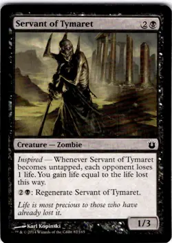 MTG Servant of Tymaret Born of the Gods Common #82 - Image 1