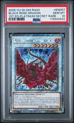 YUGIOH PSA 10 Black Rose Dragon (Platinum Secret Rare) RA04-EN057 - Image 1