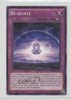 Re-Qliate 1st Ed. YuGiOh The Secrets of Eternity #SECE-EN073 - Image 1