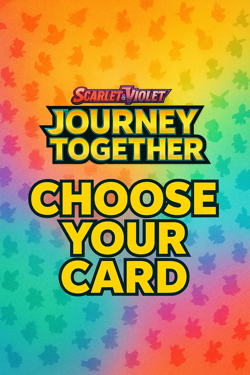 Pokemon Journey Together Choose Your Card - Ex, Holo, Reverse Holo Near Mint - Image 1