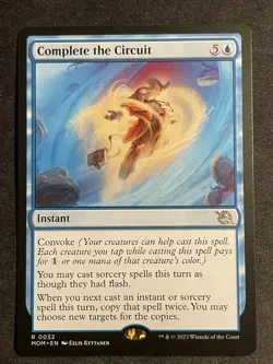 MTG Complete the Circuit, NM-Mint, (MOM #0052) Regular - Image 1