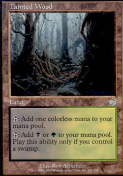Tainted Wood - Medium Play MTG Torment - Image 1