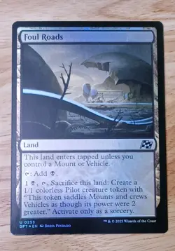 MTG Foul Roads FOIL Aetherdrift NM - Image 1