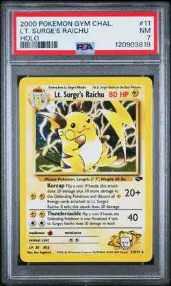 2000 POKEMON GYM CHALLENGE HOLO #11 LT. SURGE'S RAICHU PSA 7 - Image 1