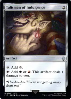 MTG Talisman of Indulgence (366) | NM | Commander: Final Fantasy (FIC) - Image 1