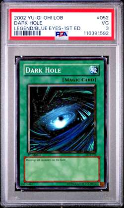 PSA 3 1ST EDITION LOB-052 Dark Hole Super Rare Yugioh ENGLISH - Image 1