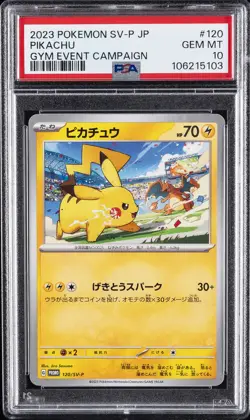 2023 POKEMON JAPANESE SV-P PROMO GYM EVENT CAMPAIGN #120 PIKACHU PSA 10 - Image 1