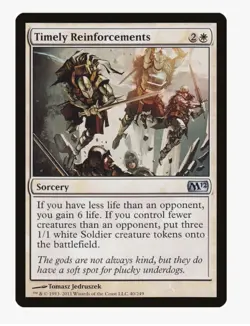 Timely Reinforcements #40 M12 Magic Card in Protective Sleeve - Image 1