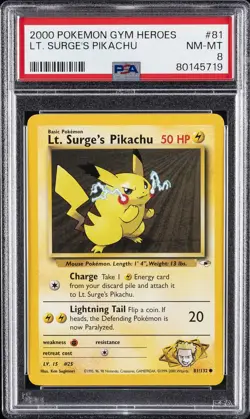 2000 POKEMON GYM HEROES #81 LT. SURGE'S PIKACHU PSA 8 - Image 1
