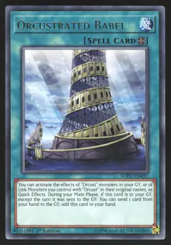 Orcustrated Babel - SOFU-EN057 - Rare - 1st Edition Yugioh - Image 1