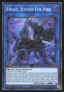 Folgo, Justice Fur Hire - SOFU-EN047 - Super Rare - 1st Edition Yugioh - Image 1