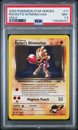 2000 Pokemon Gym Heroes #11 Rocket's Hitmonchan Holo PSA 7.5 NM+ w/ SWIRL - Image 1