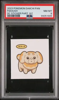 2023 POKEMON DAIICHI PAN DECO CHARACTER STICKERS PART 197 FIDOUGH PSA 8 - Image 1