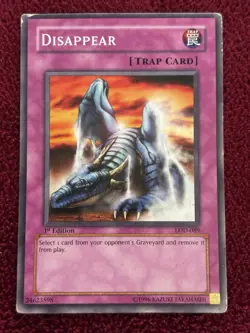 Disappear 1st Ed. YuGiOh Legacy of Darkness #LOD-089 2003 - Image 1
