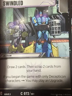Transformers TCG Wave 2 Rise of The Combiners- Card: SWINDLED - Image 1