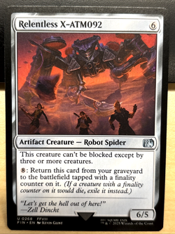 MTG Final Fantasy 0268 Relentless X-ATM092 Artifact Creature Robot UNCOMMON - Image 1