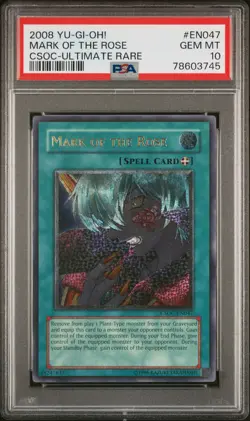 Yugioh Mark Of The Rose EN047 Csoc-Ultimate Rare PSA 10 - Image 1