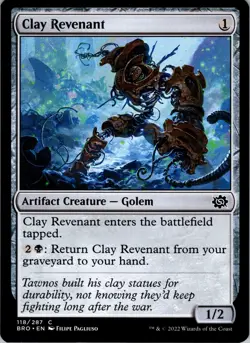Clay Revenant - C - - Normal - The Brothers' War - #118 - NM - MTG - Image 1