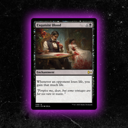 Exquisite Blood - Custom MTG Card - High-Quality - Image 1