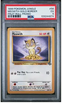 1999 Pokemon Meowth - (Gold Bordered Promo) 56/64 Fruit Roll Promo PSA 5, EX - Image 1