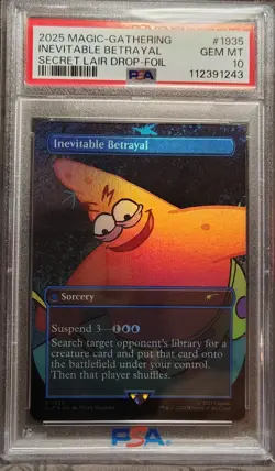 2025 MTG SECRET LAIR X SPONGEBOB - INEVITABLE BETRAYAL FOIL PSA 10 POP - 27 - Image 1
