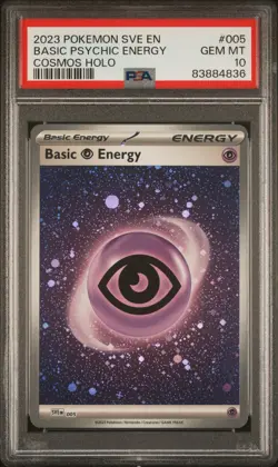 2023 POKEMON 005 BASIC PSYCHIC ENERGY COSMOS HOLO PSA 10 GEM MINT - Image 1