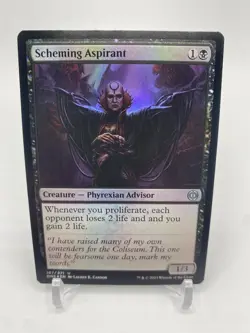 SCHEMING ASPIRANT 107/271 FOIL PHYREXIA: ALL WILL BE ONE MTG MAGIC NM - Image 1
