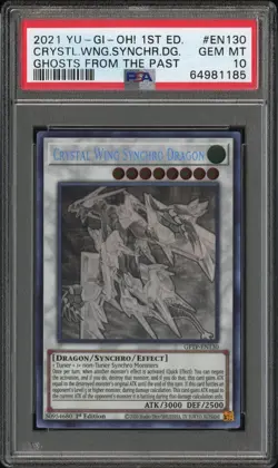 Yugioh Crystal Wing Synchro Dragon GFTP-EN130 1st Edition Ghost Rare PSA 10 - Image 1