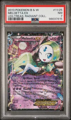 2013 POKEMON B&W LEGEND TREASURES RADIANT COLL #11/25 MELOETTA EX PSA 7 - Image 1