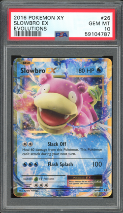 2016 Pokemon Evolutions Slowbro EX #26 PSA 10 GEM MINT - Image 1