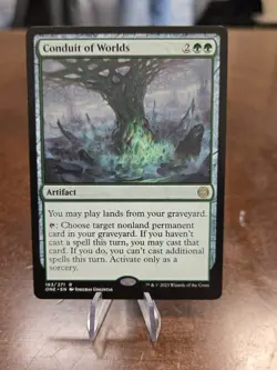 Conduit of Worlds Phyrexia: All Will Be One Regular - Image 1