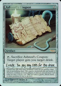 Ashnod's Coupon (Arena) FOIL Promo NM Artifact Special MAGIC MTG CARD ABUGames - Image 1