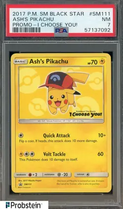 2017 Pokemon SM Black Star Promo I Choose You! #SM111 Ash's Pikachu PSA 7 NM - Image 1
