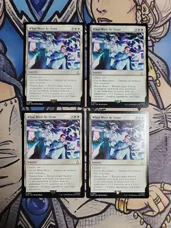 4x What Must Be Done NM/M ACR MTG Magic - Image 1