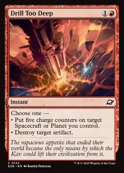 Drill Too Deep - Edge of Eternities - MTG - Image 1
