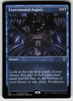 Experimental Augury P Promo Pack: Phyrexia: All Will Be One 278 MTG - Image 1