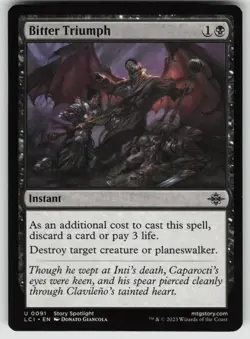 Bitter Triumph U The Lost Caverns of Ixalan 91 MTG - Image 1