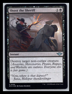 Magic The Gathering MTG Shoot the Sheriff #0106 OTJ - Image 1