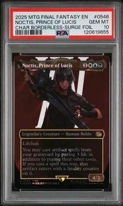 2025 MTG FINAL FANTASY #0546 NOCTIS PRINCE OF LUCIS SURGE FOIL PSA 10 - Image 1
