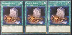 Foolish Burial SDSH-EN029 Shaddoll Showdown 1st Edition (x3) - Yugioh Card - Image 1