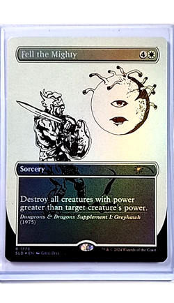 2024 MTG Magic the Gathering SLD Secret Lair Drop Foil #1778 Fell the Mighty - Image 1