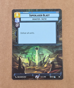 Star Wars Unlimited TCG SOR Superlaser Blast Disaster Tactic Card #309 - Image 1