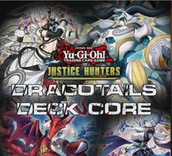 Yugioh! Dracotail Deck Core Justice Hunters JUSH-EN 2025 - Image 1