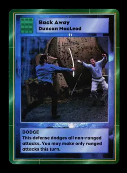 Back Away Duncan MacLeod Highlander: The Card Game Trading Card CCG - Image 1