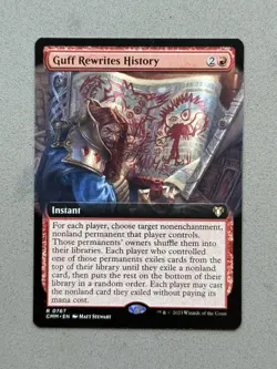 Guff Rewrites History #767 Extended Art CMM Commander Master MTG - NM - Image 1