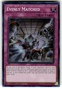 Yugioh - Evenly Matched - RA01-EN074 Super Rare 1st Ed NM - Image 1