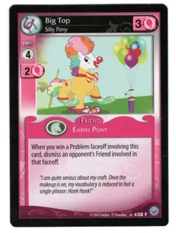 2013 MLP My Little Pony Premier CCG - Big Top #38 - Hasbro Enterplay Card - Image 1